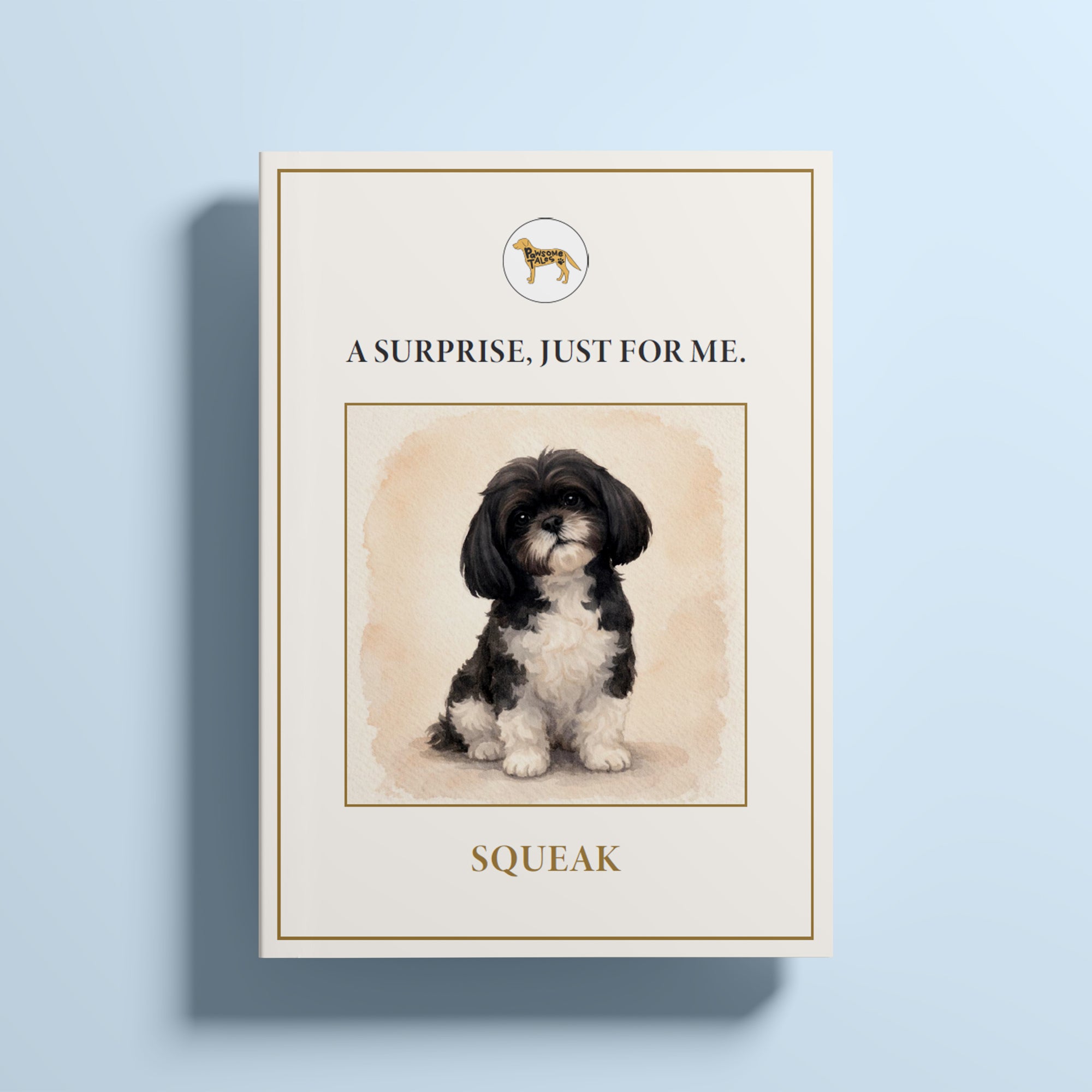 Hardcover: A Surprise, Just For Me.